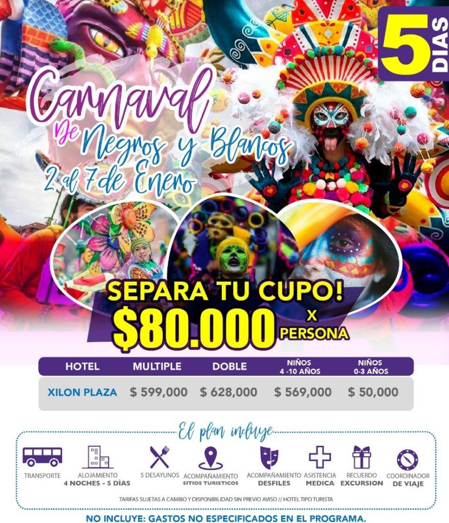 carnavales de negros y bancos en pasto 2020 planes y paquetes